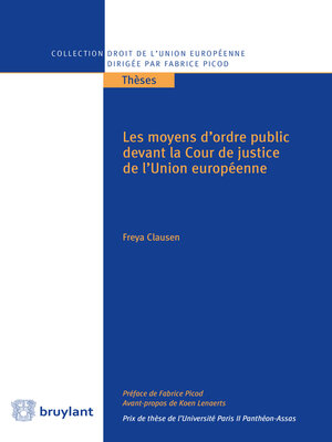 cover image of Les moyens d'ordre public devant la Cour de justice de l'Union européenne